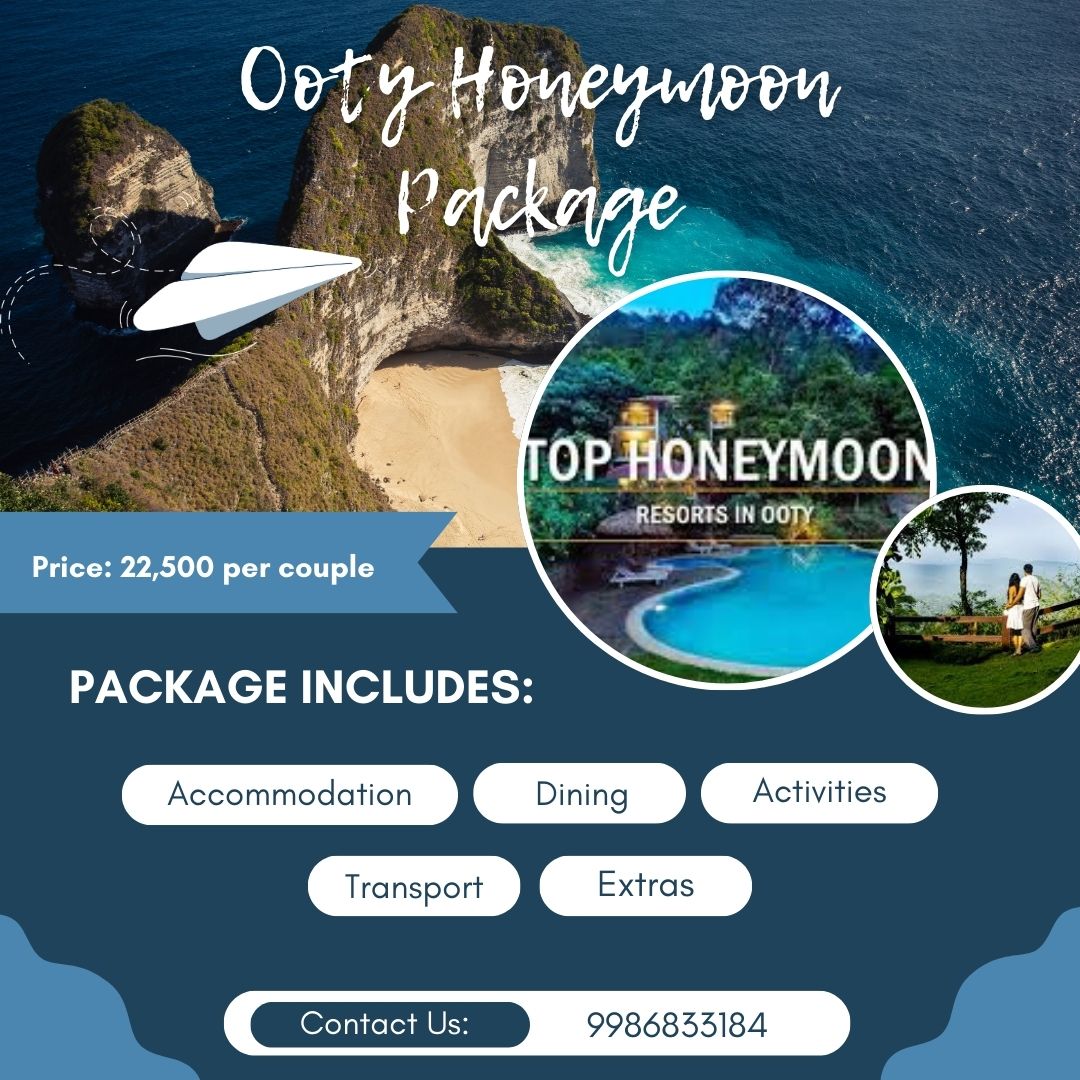 Explore Ooty with Our Exclusive Tour Packages