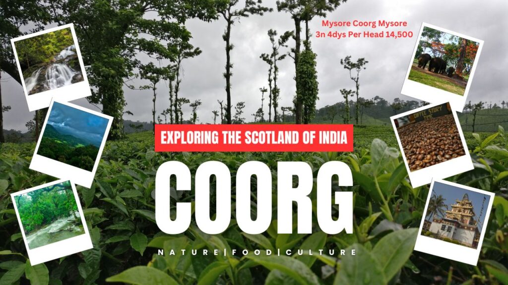 Coorg Tour Packages